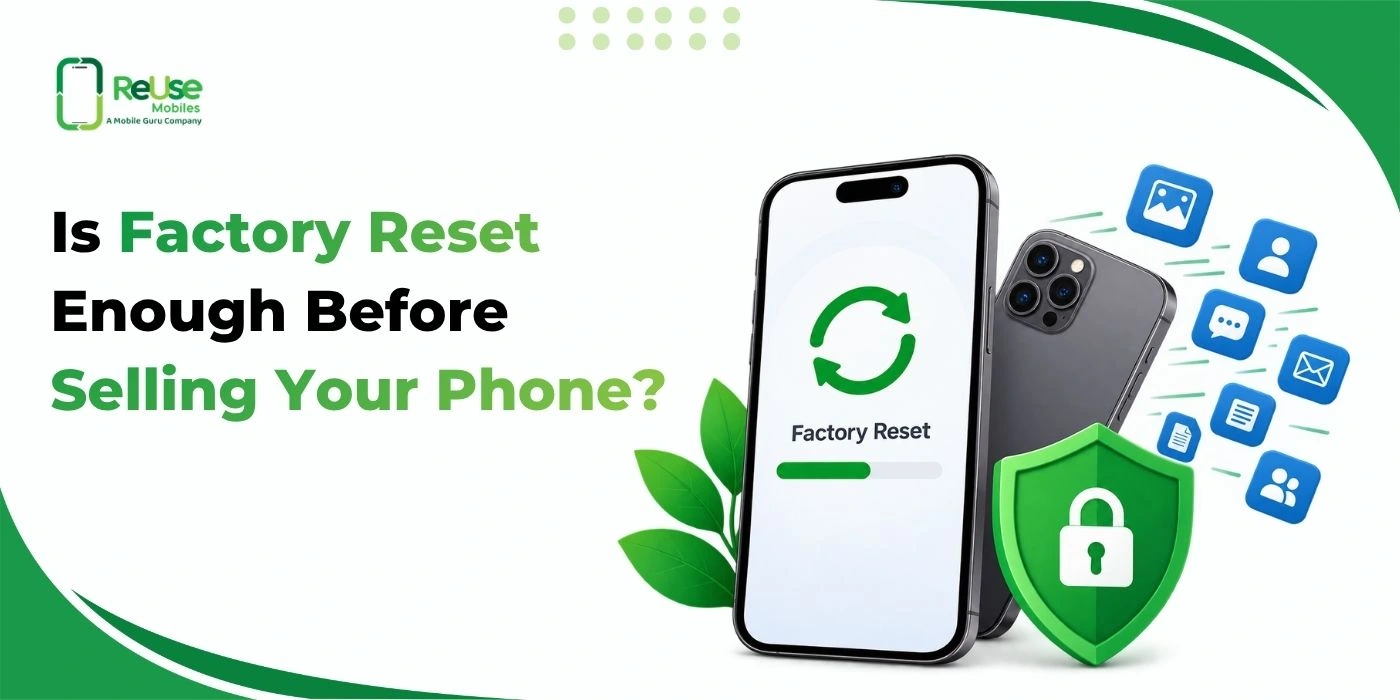Factory Reset Before Selling Phone